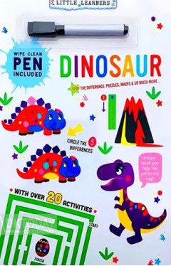 Little Learners: Wipe Clean Dinosaur With Over 20 activities